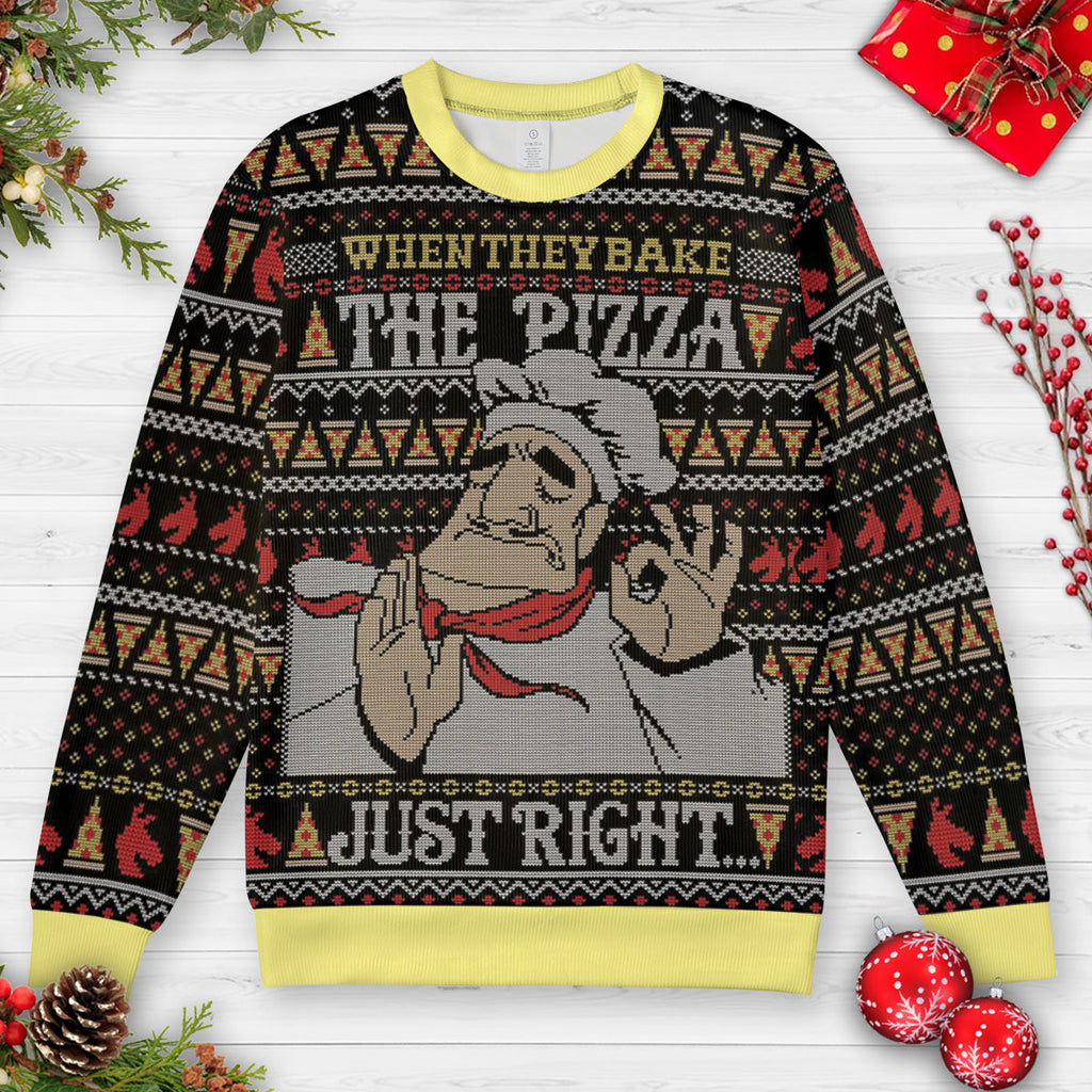The Pizza Just Right Ugly Christmas Sweatshirt
