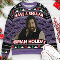 Have A Regular Human Holiday What We Do in the Shadows Ugly Christmas Sweatshirt