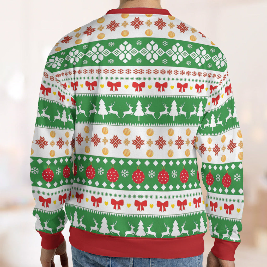 There's No business Ugly Christmas Sweatshirt