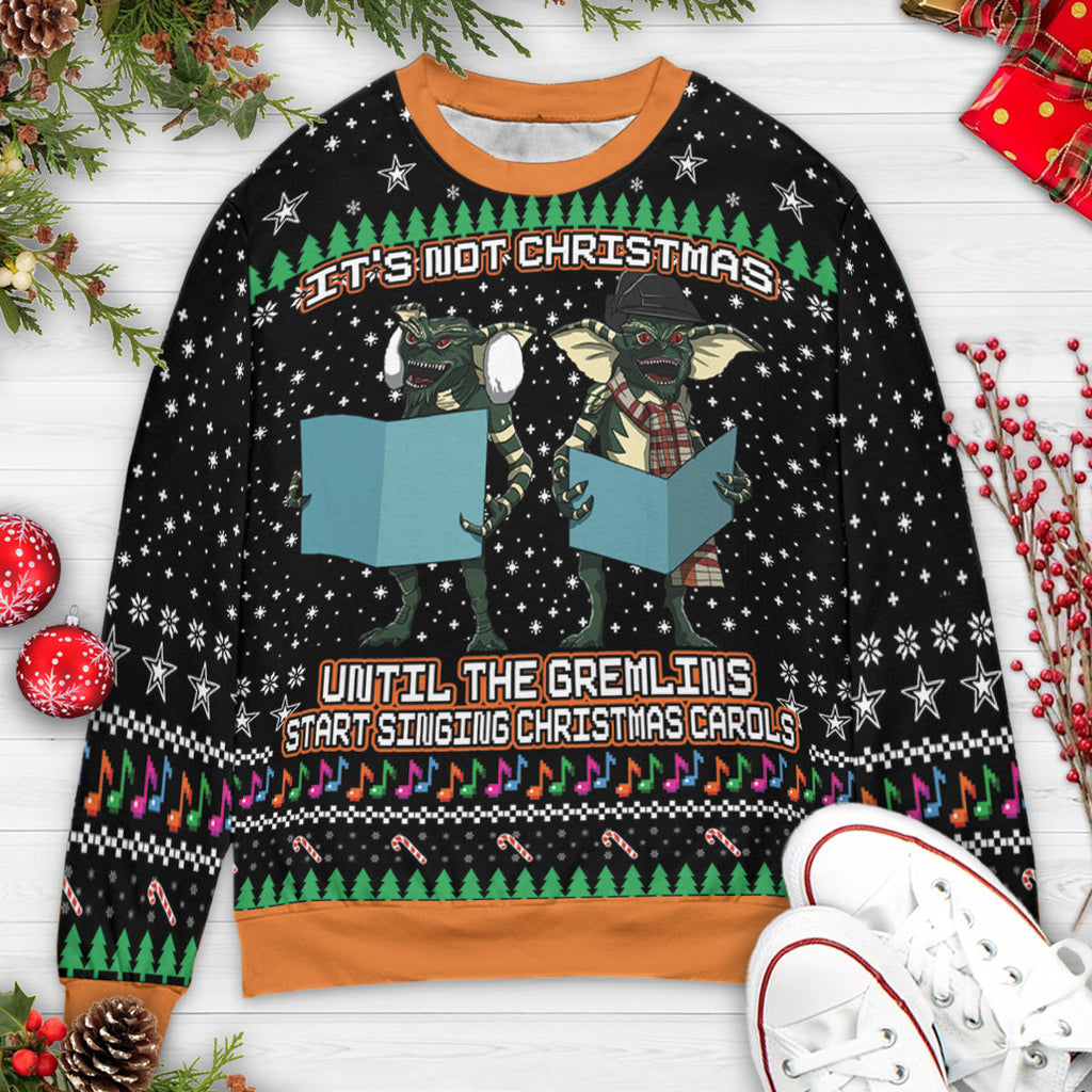 Gremlins Start Singing Christmas Carols Ugly Christmas Sweatshirt