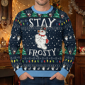 Stay Frosty Ugly Christmas Sweatshirt
