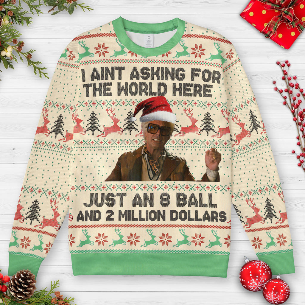Baby Billy Just An 8 Ball and 2 Million Ugly Christmas Sweatshirt