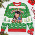 Here's To You Dad Ugly Christmas Sweatshirt