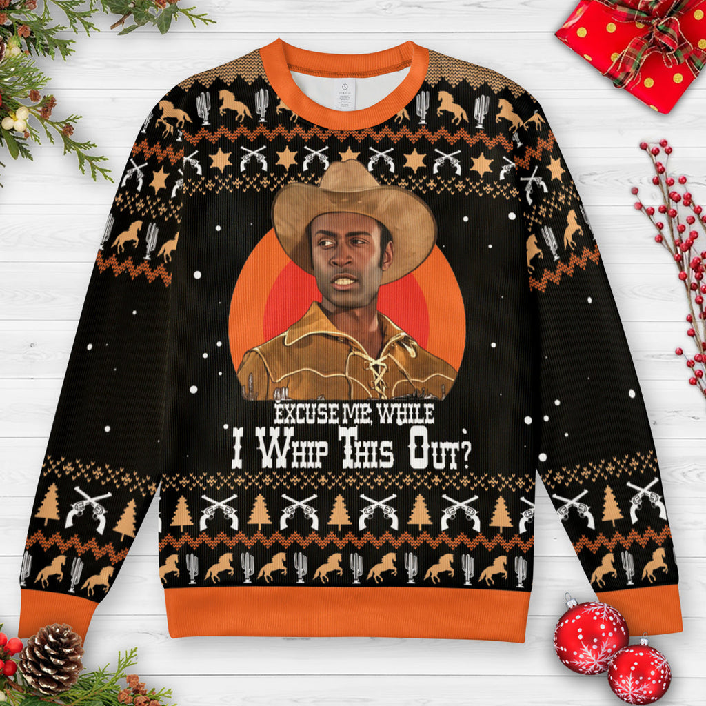 Excuse Me While I Whip This Out Ugly Christmas Sweatshirt