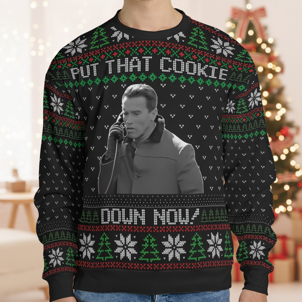 Put That Cookie Down Ugly Christmas Sweatshirt