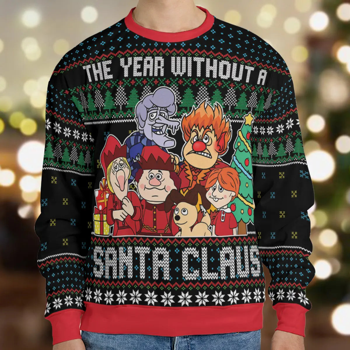 Timeless Holiday The Year Without a Santa Claus Ugly Christmas Sweatshirt