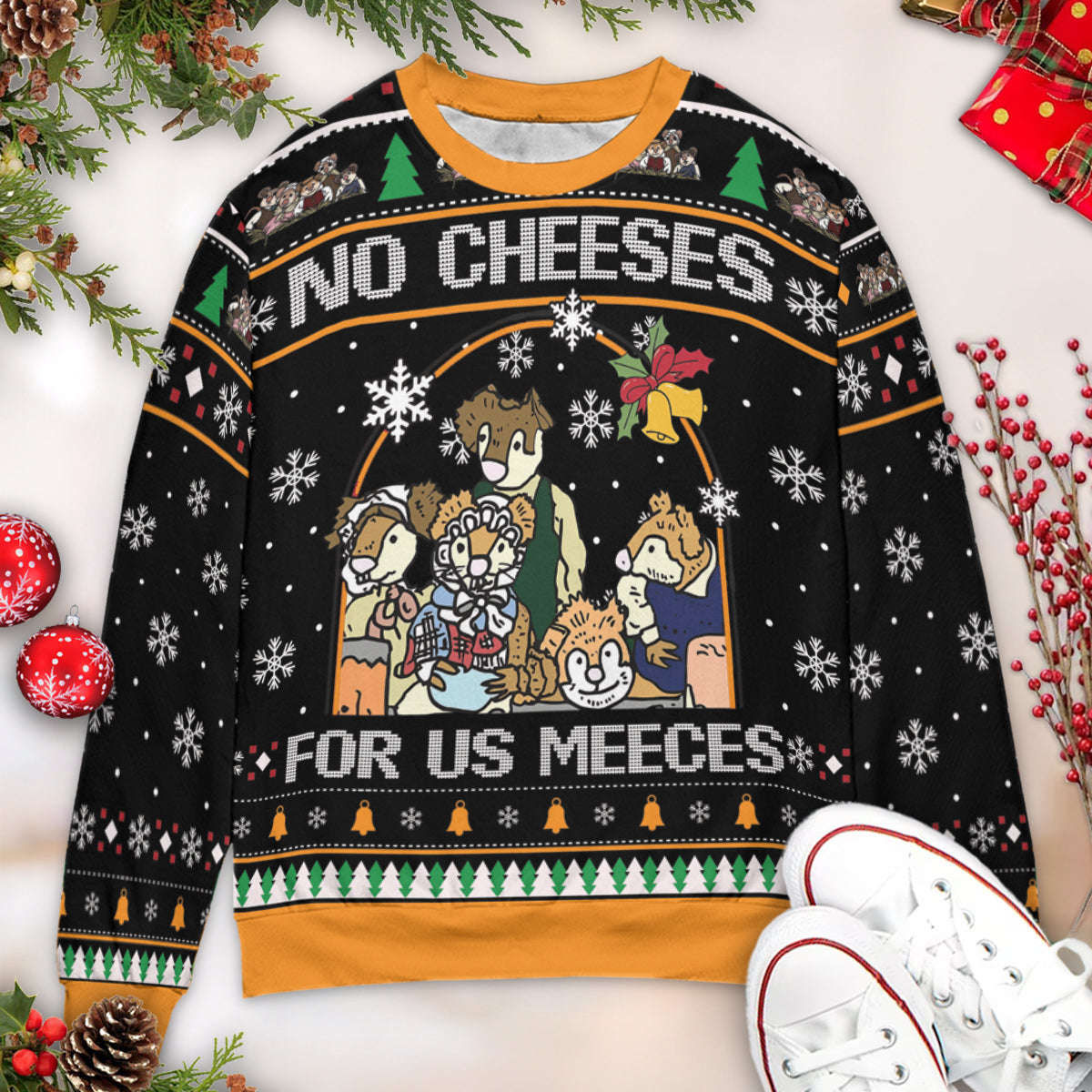 No Cheeses For Us Meeces Ugly Christmas Sweatshirt