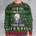 Take My Strong Hand Scream Ugly Christmas Sweatshirt