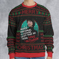 Except That Ho Love Actually Ugly Christmas Sweatshirt