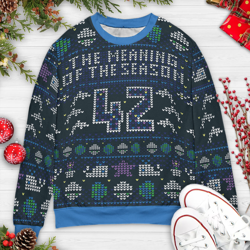 The Meaning Of The Season Ugly Christmas Sweatshirt