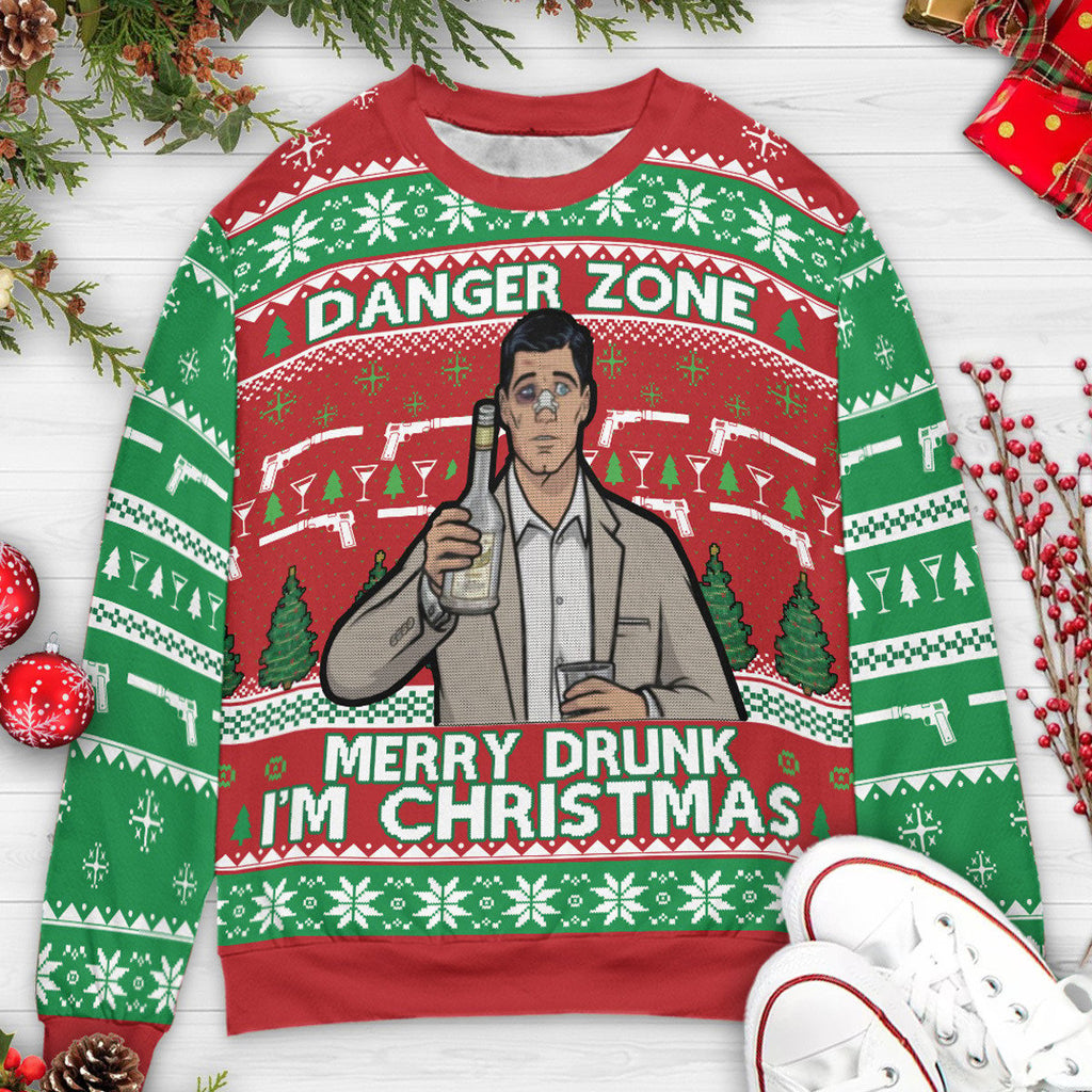 Danger Zone Merry Drunk I'm Christmas Sterling Archer Ugly Ugly Christmas Sweatshirt