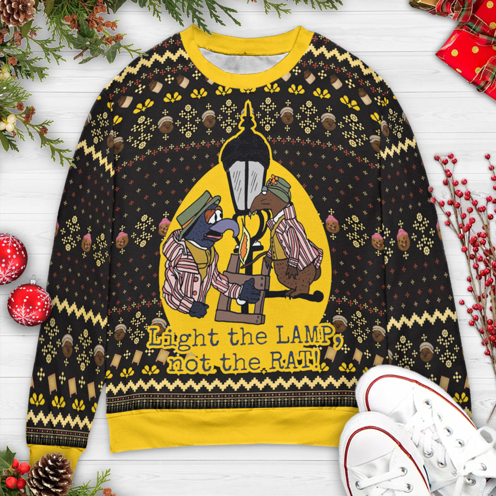 Light The Lamp Not The Rat Ugly Christmas Sweatshirt