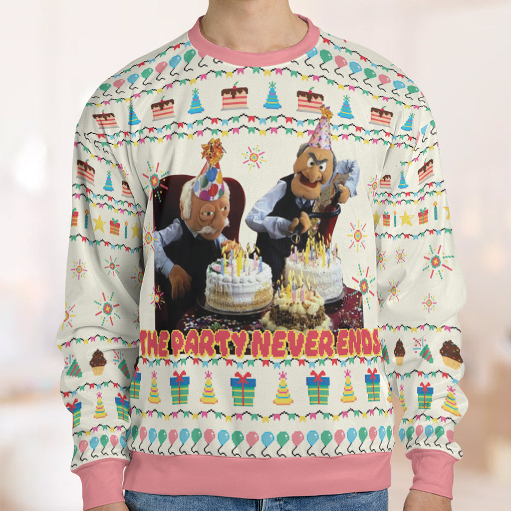 The Party Never Ends Ugly Christmas Sweatshirt