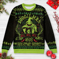 What We Have Here Ugly Christmas Sweatshirt