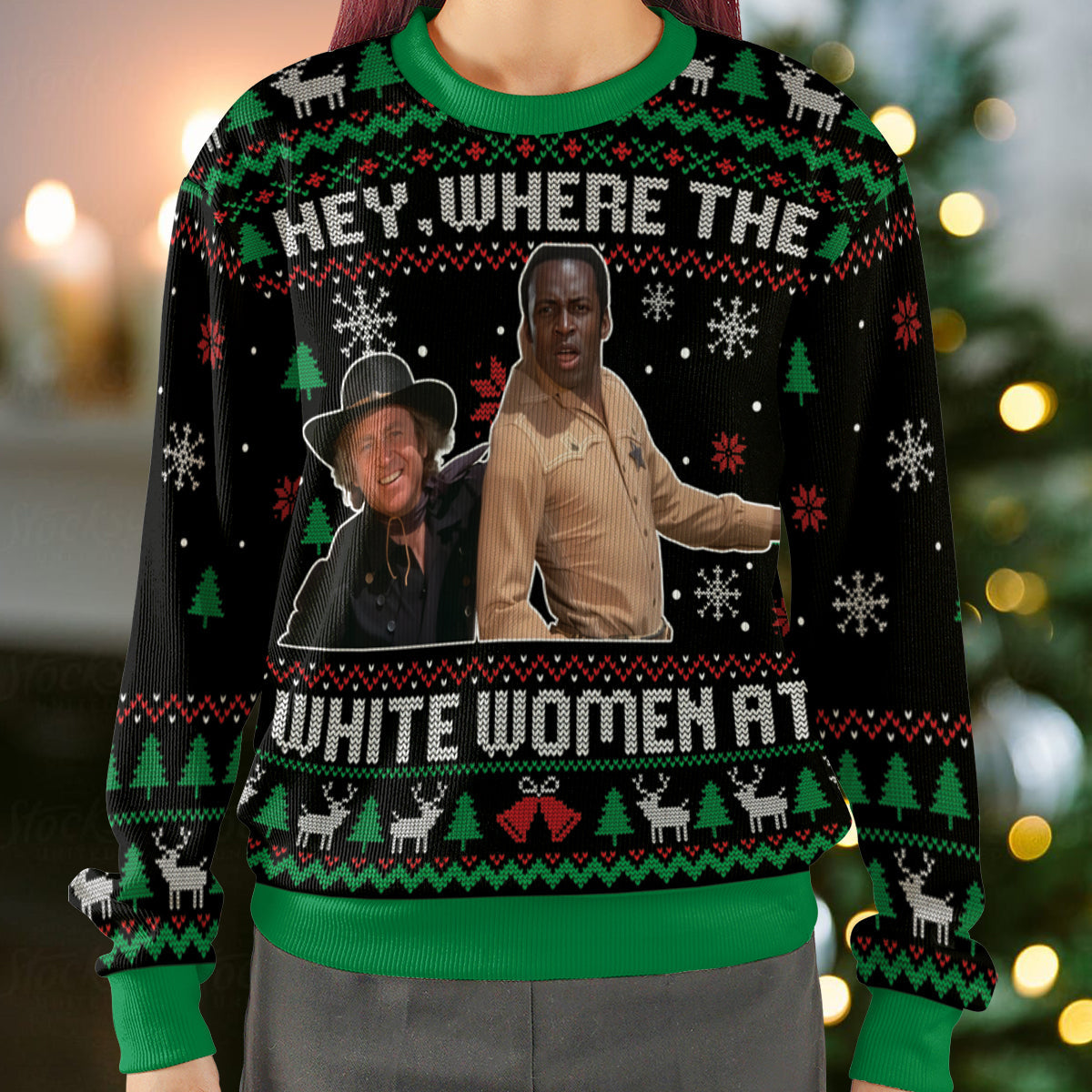 Where Are The White Women At Ugly Christmas Sweatshirt