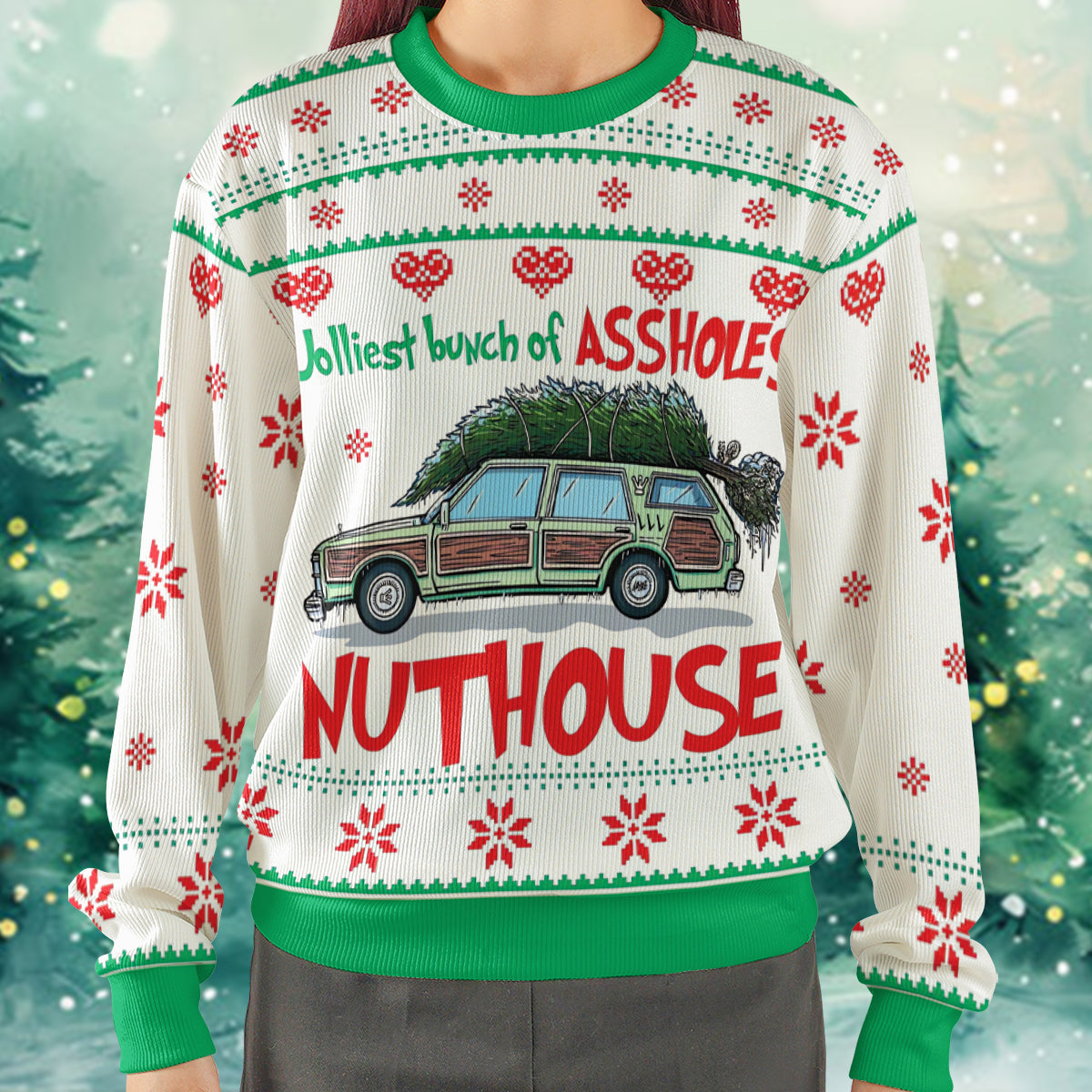 Jolliest Bunch Of Assholes Side Of The Nuthouse Ugly Christmas Sweatshirt