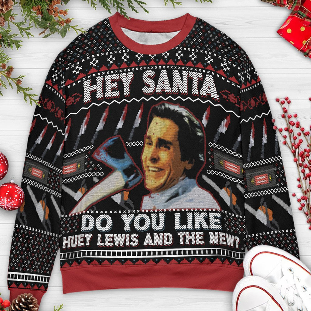 Hey Santa Do You Like Huey Lewis and The News Ugly Christmas Sweatshirt