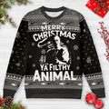 Merry Christmas Ya Filthy Animal Ugly Christmas Sweatshirt