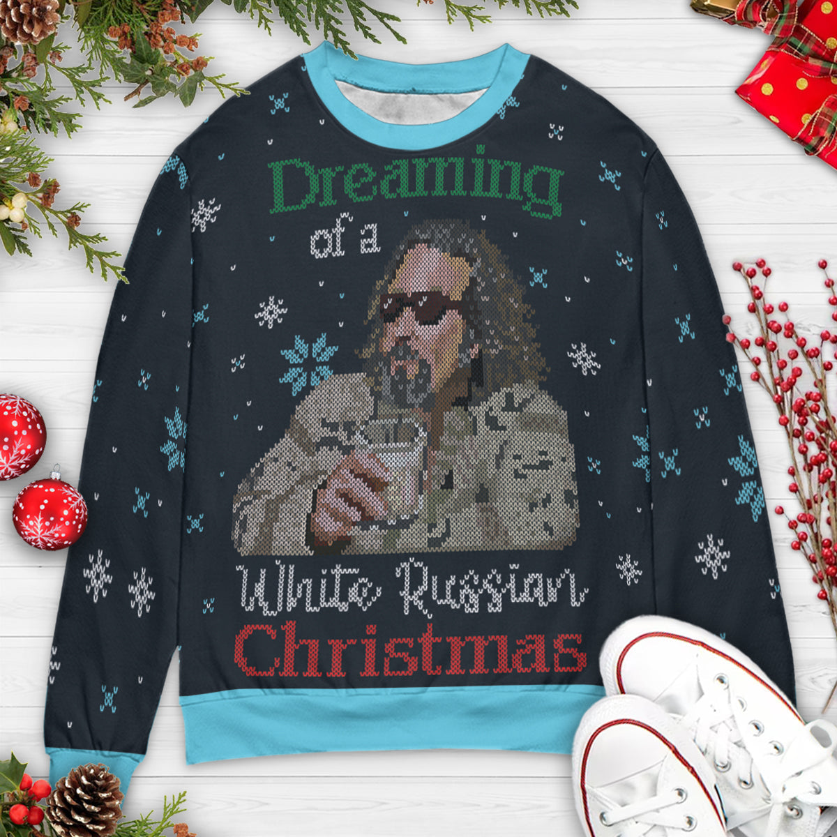 Dreaming of A white Russian Christmas Ugly Christmas Sweatshirt