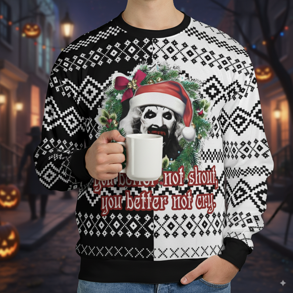 You better not shout, you better not cry Terrifier Ugly Christmas Sweatshirt