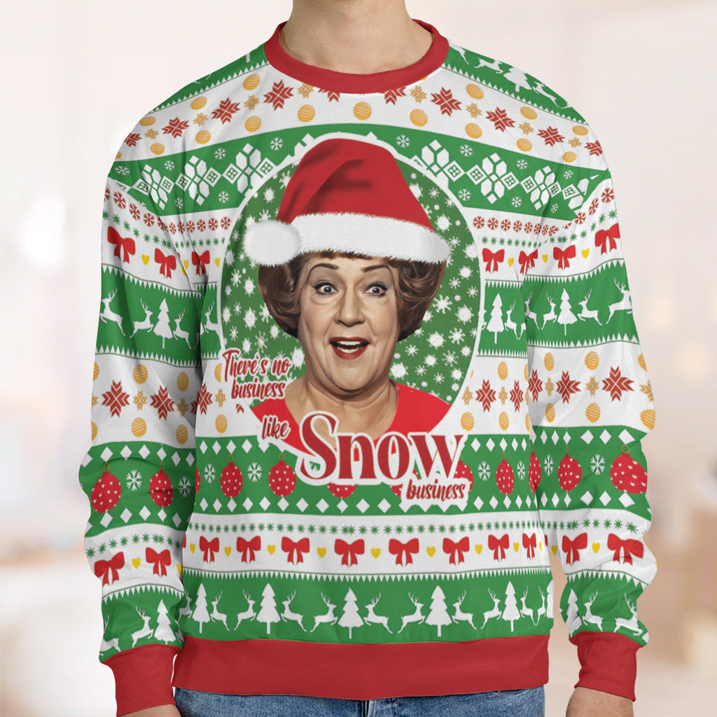 There's No business Ugly Christmas Sweatshirt