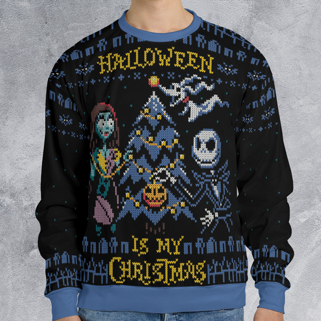 Halloween is My Christmas Ugly Christmas Sweatshirt