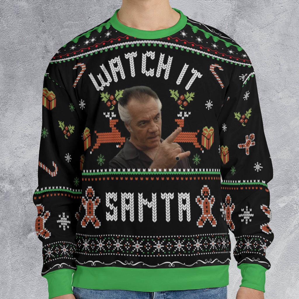 Watch It Santa The Sopranos Ugly Christmas Sweatshirt