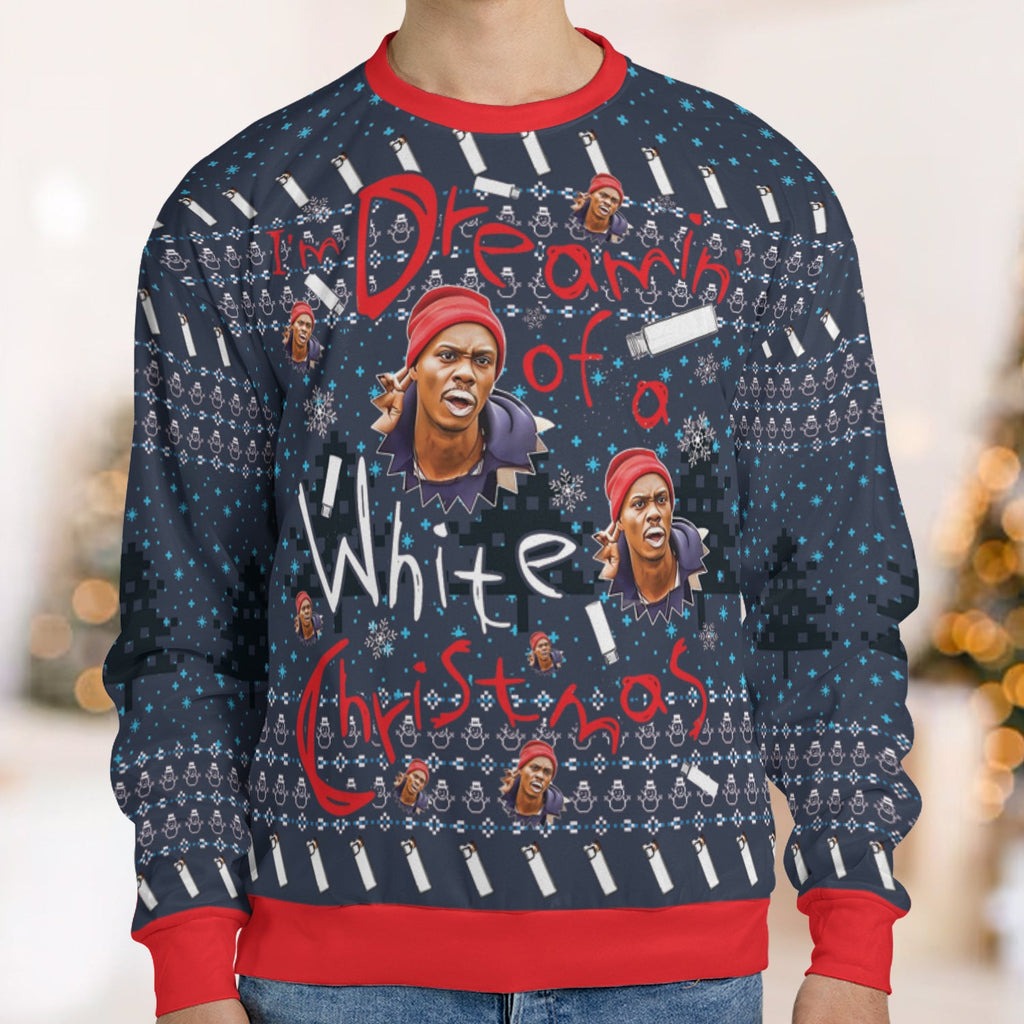 Dreamin' Of A White Christmas Ugly Christmas Sweatshirt