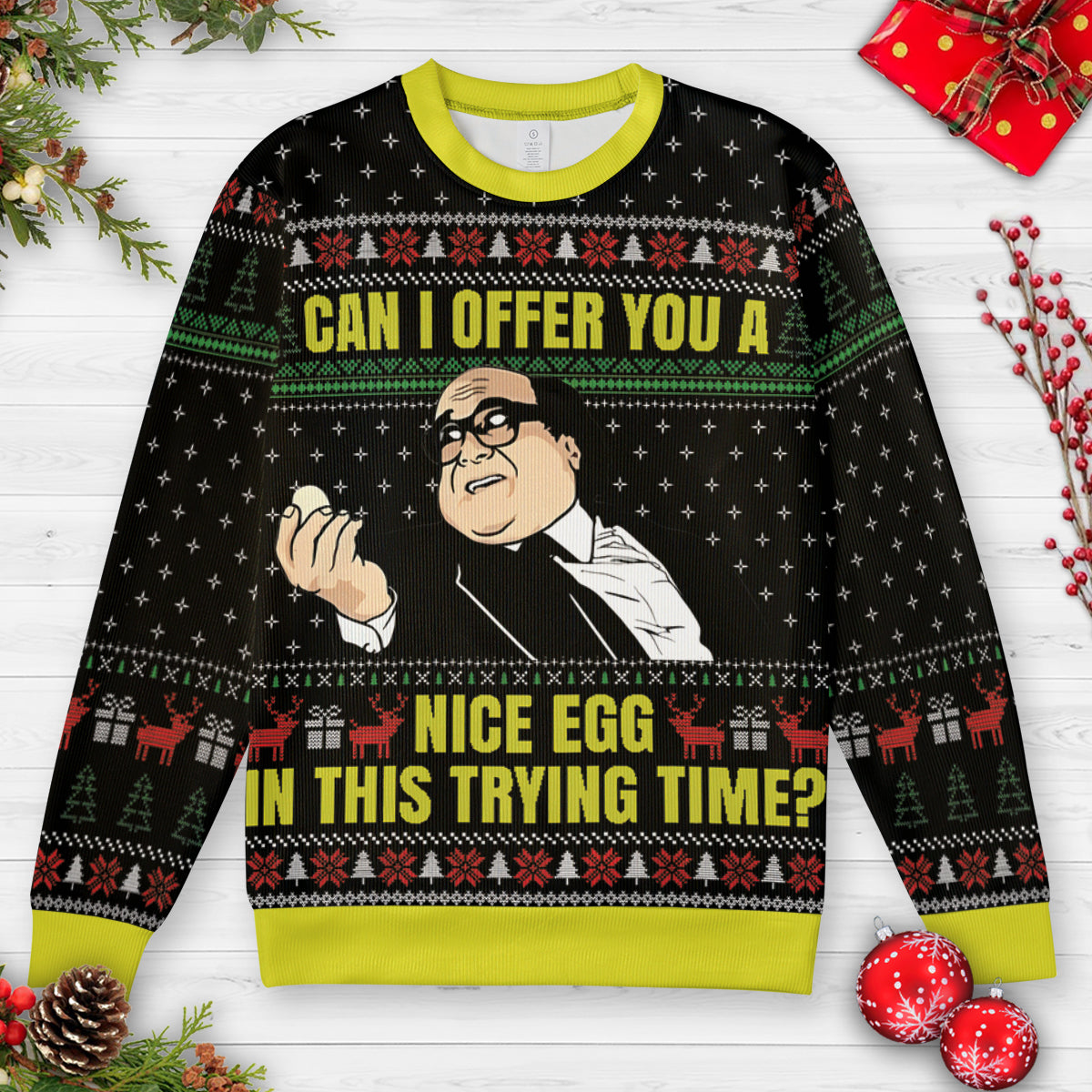 Can I Offer You A Nice Egg Ugly Christmas Sweatshirt