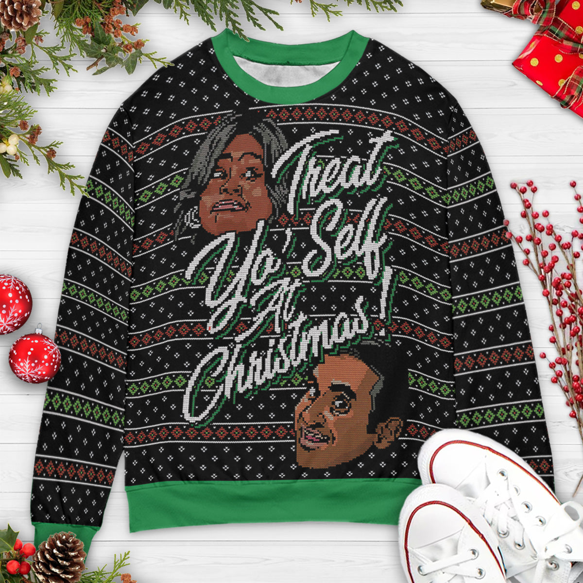 Treat Yo' Self Holiday Ugly Christmas Sweatshirt