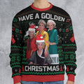Have A Golden Christmas Ugly Christmas Sweatshirt