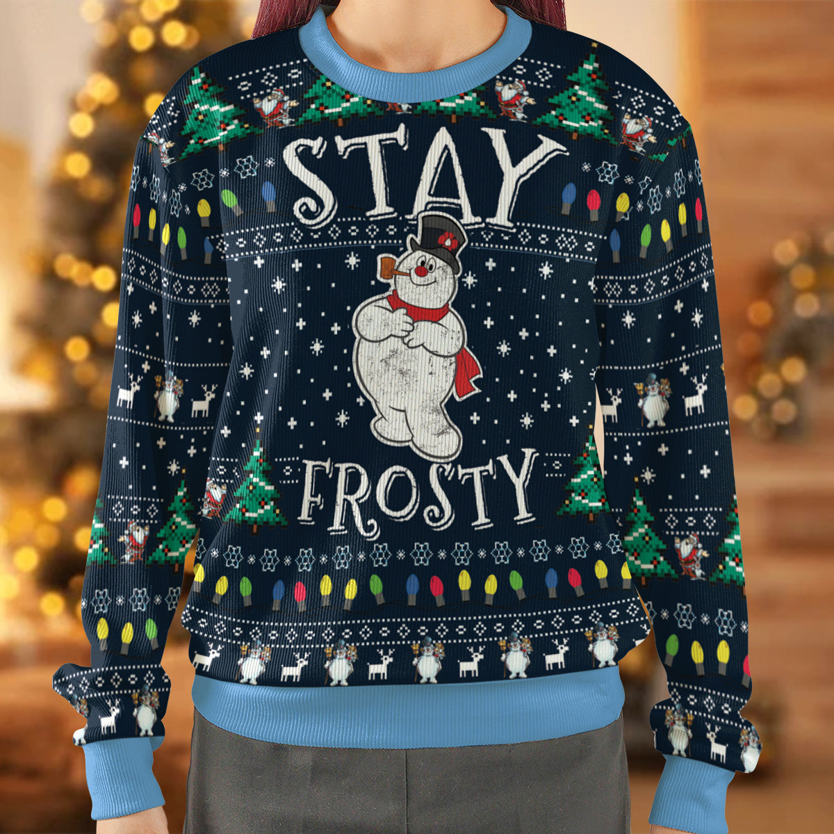 Stay Frosty Ugly Christmas Sweatshirt