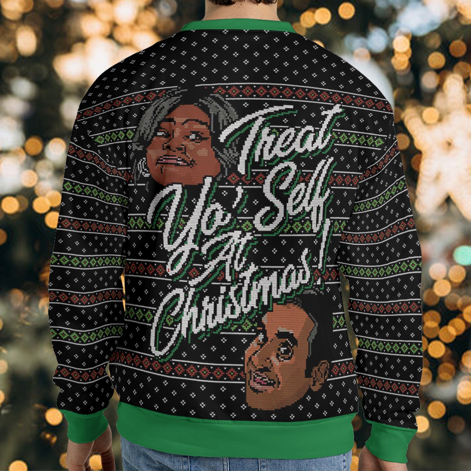 Treat Yo' Self Holiday Ugly Christmas Sweatshirt