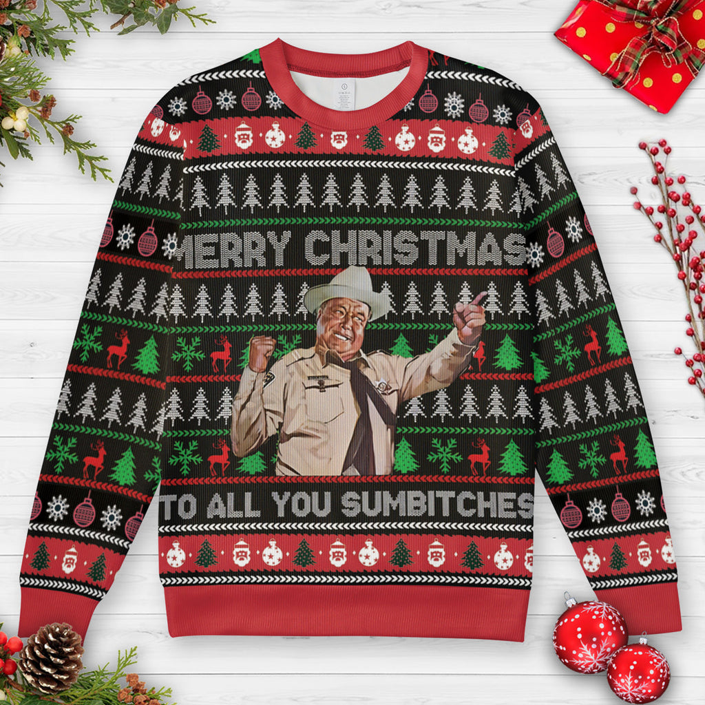 Merry Christmas To All You Sumbitches Ugly Christmas Sweatshirt