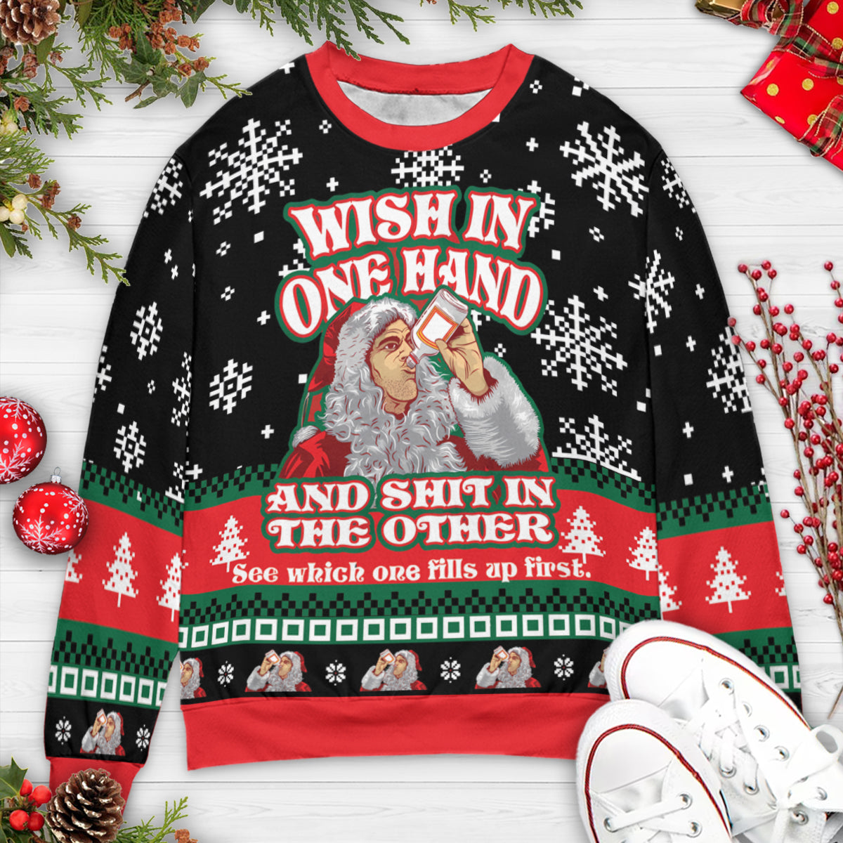 Wish In One Hand Ugly Christmas Sweatshirt