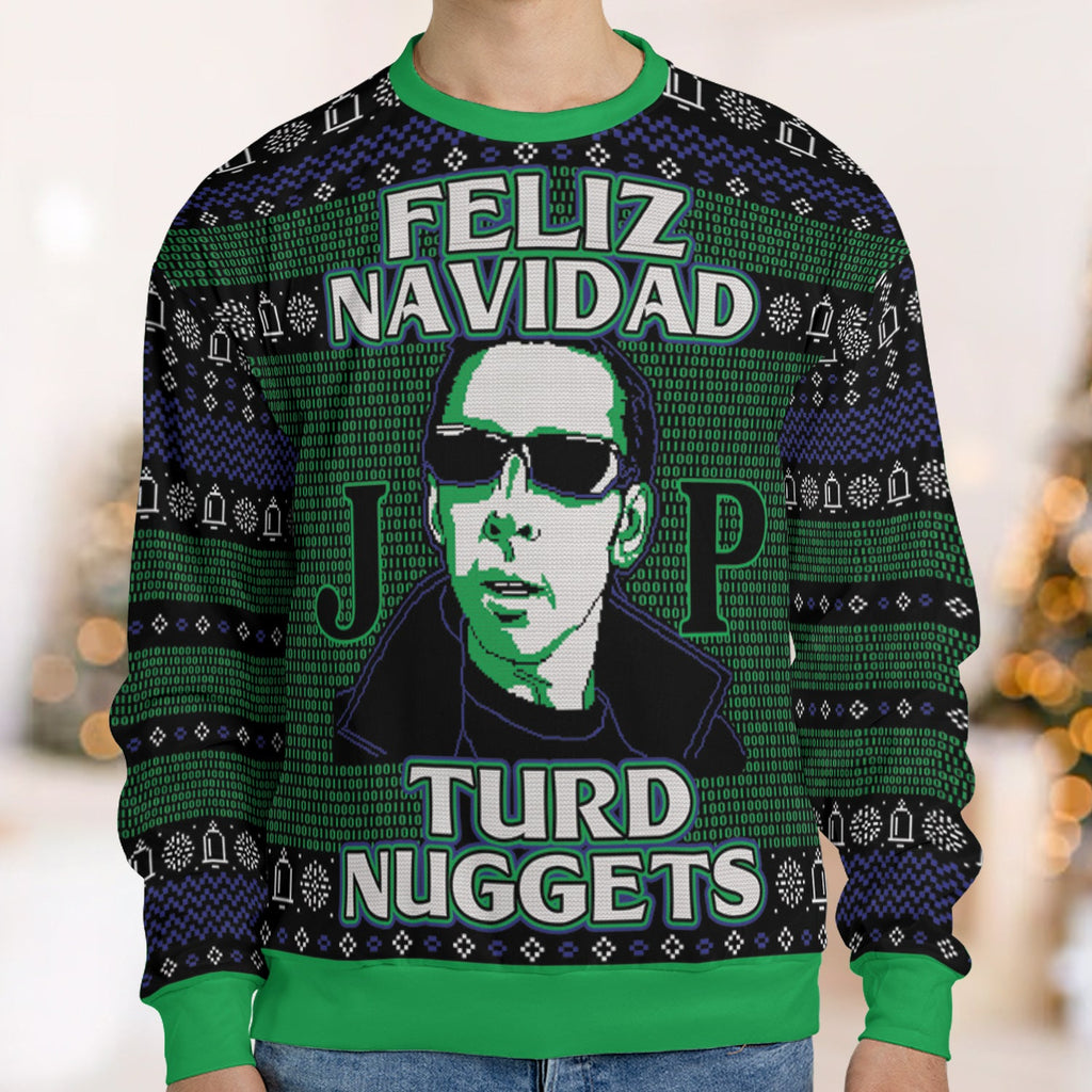 Feliz Navidad Turd Nuggets Ugly Christmas Sweatshirt