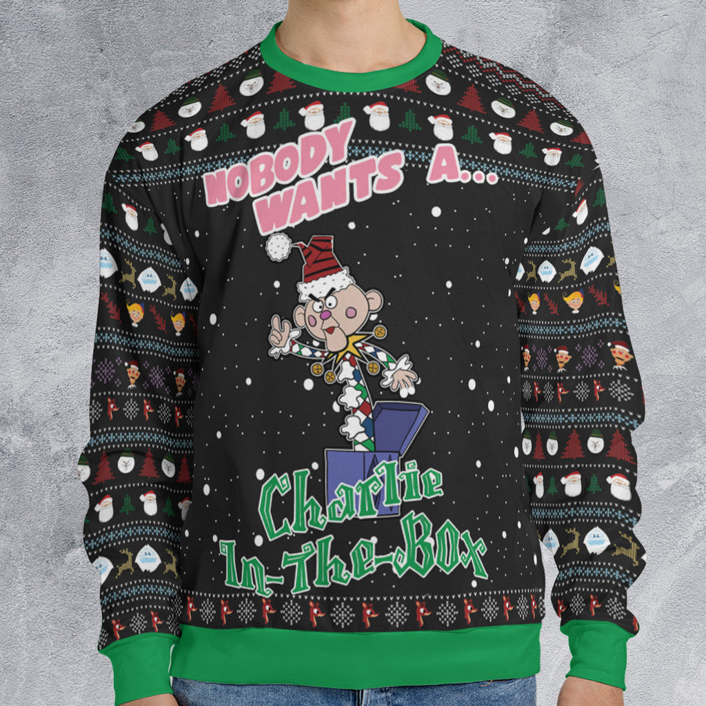 Nobody Wants A Charlie in The Box Ugly Christmas Sweatshirt