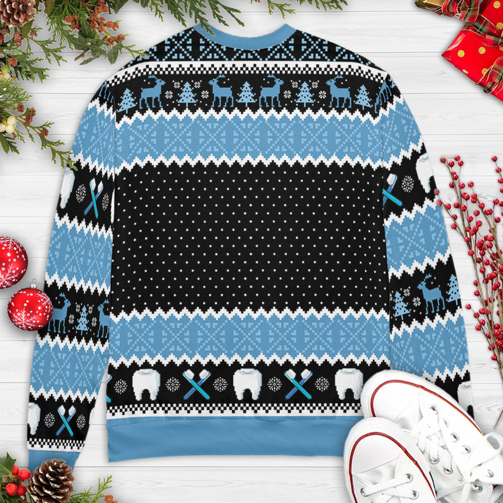 I'd Like To be A Dentist Misfit  Rudolph the Red Nosed Reindeer Ugly Christmas Sweatshirt