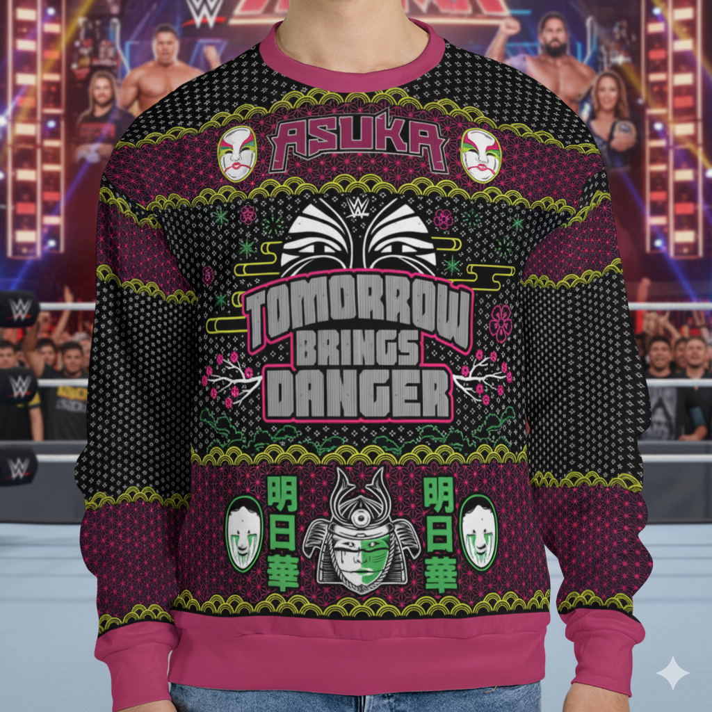 Asuka Tomorrow Brings Danger Ugly Christmas Sweatshirt