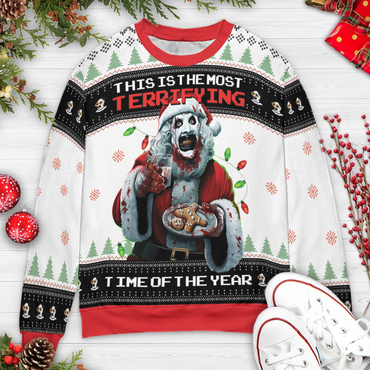 The Most Terrifying Time Of The Year Terrifier Ugly Christmas Sweatshirt
